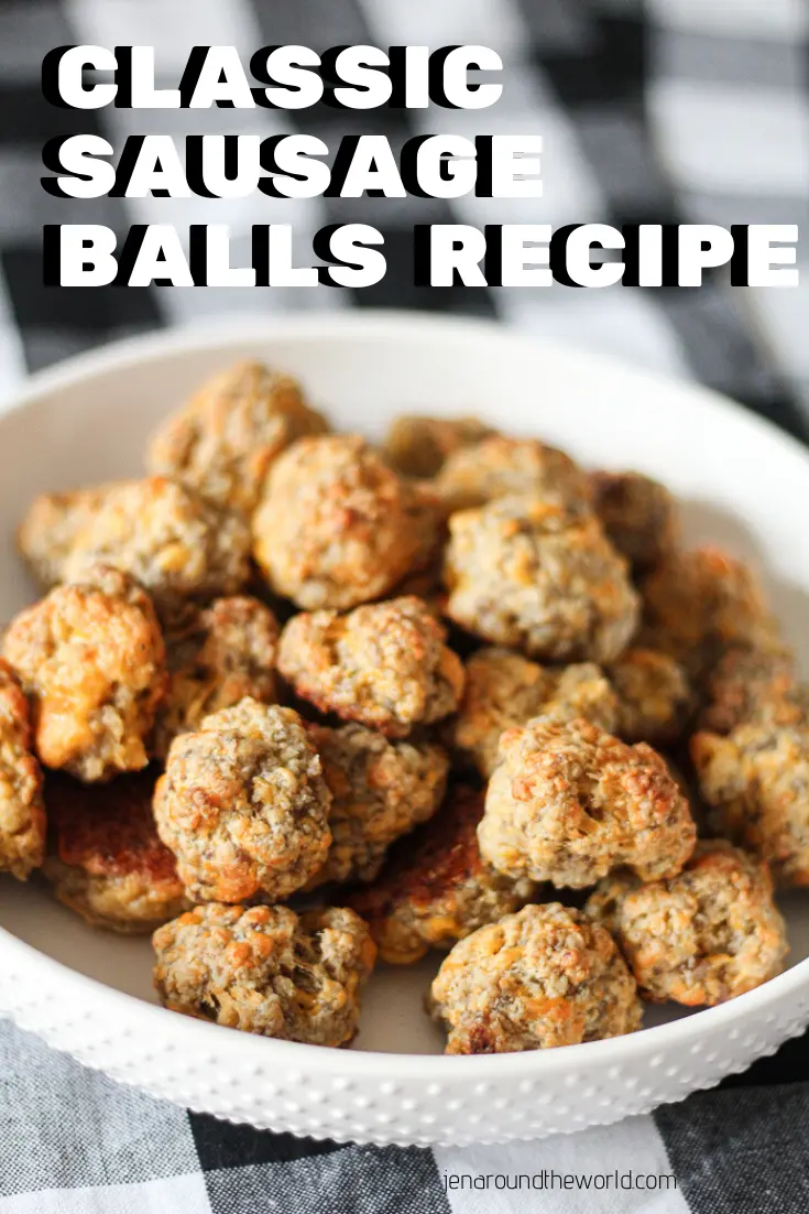 Classic Sausage Balls recipe bisquick