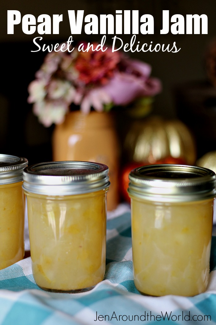 Pear Vanilla Jam -- the Perfect Fall Recipe that is Easy and Delicious