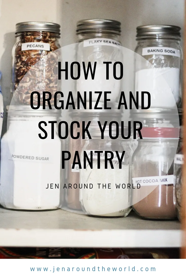 how to organize and stock your pantry