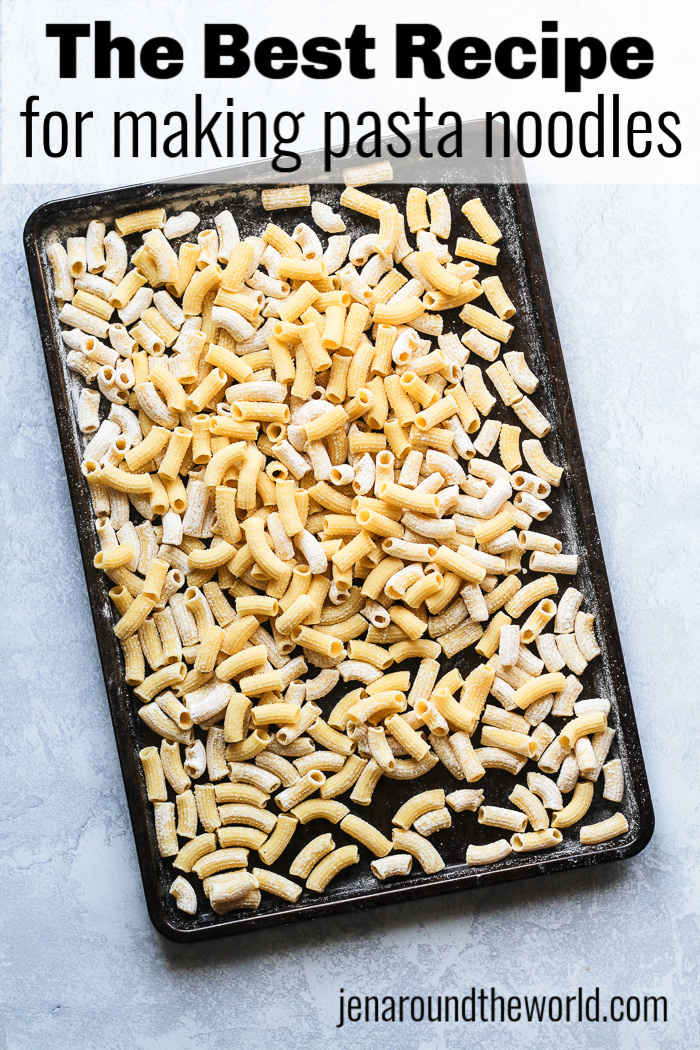 best recipe for making homemade pasta noodles