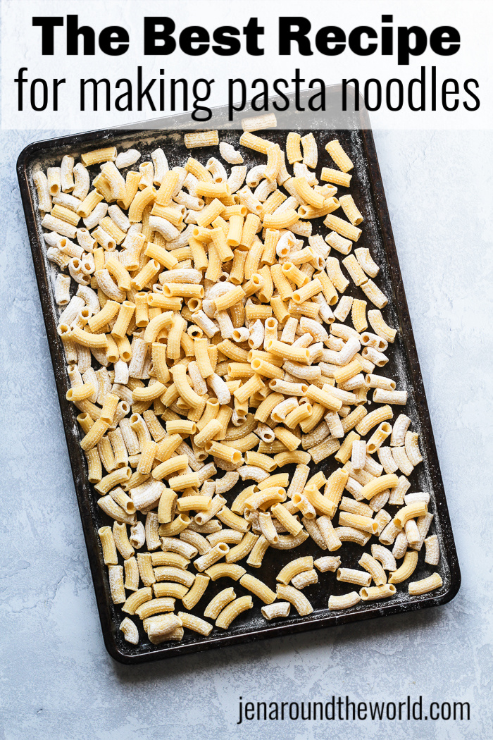 How to Make Pasta Noodles with THIS Foolproof Recipe