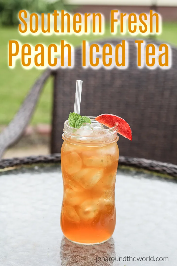 Refreshing Southern Peach Sweet Tea - Butter Be Ready