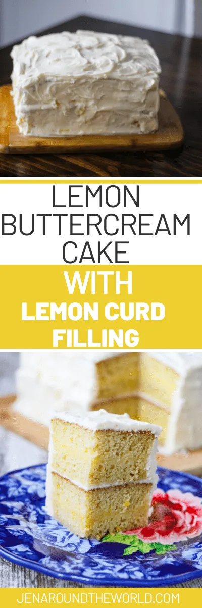 Lemon Buttercream Cake with Lemon Curd Filling