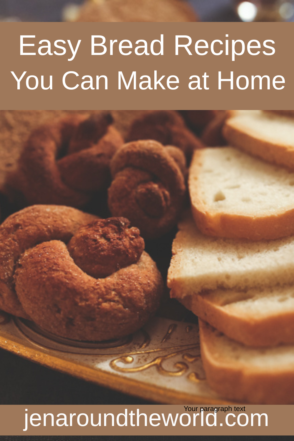 easy bread recipes you can make at home