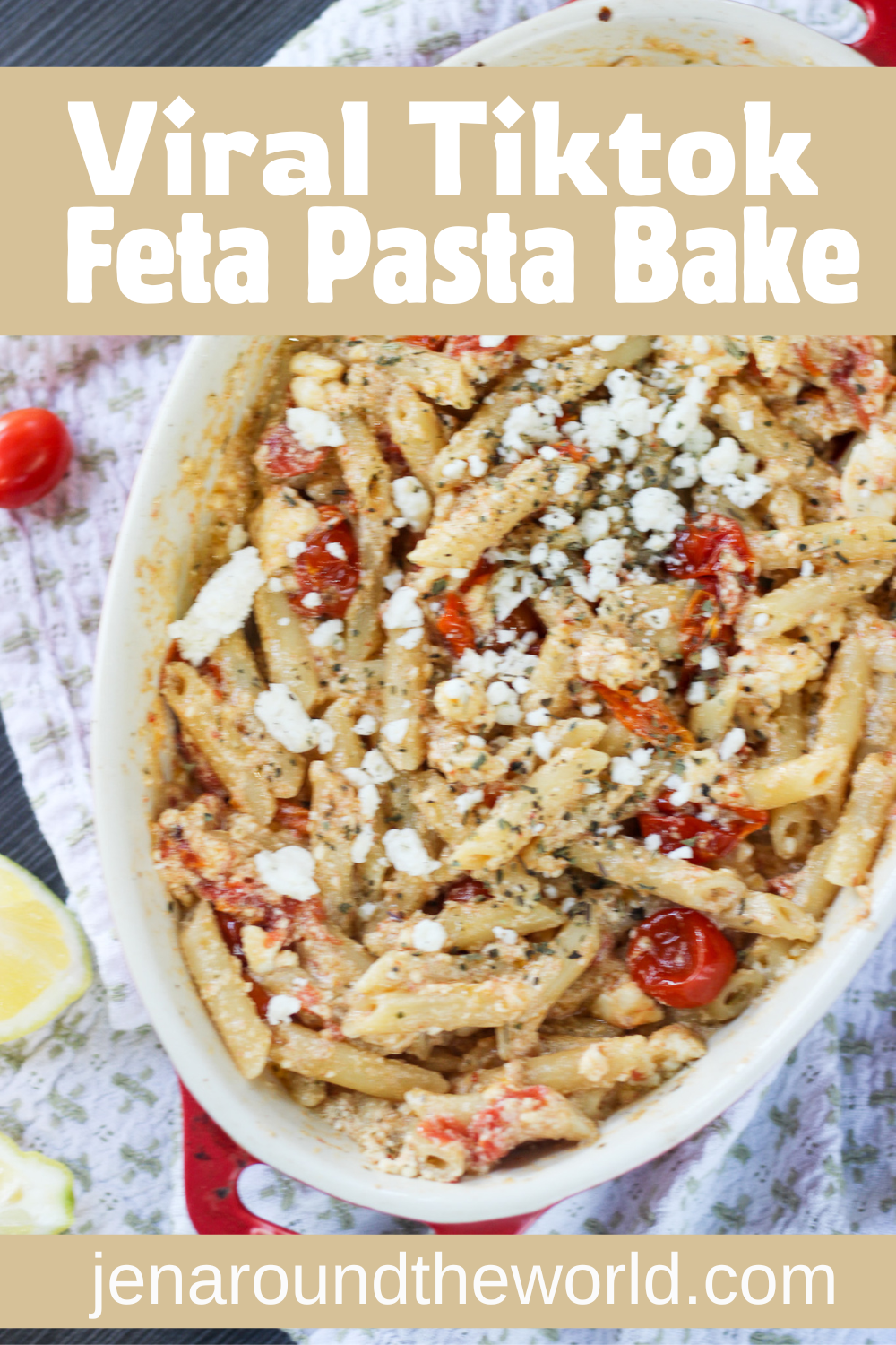 Viral Tiktok Feta pasta Bake