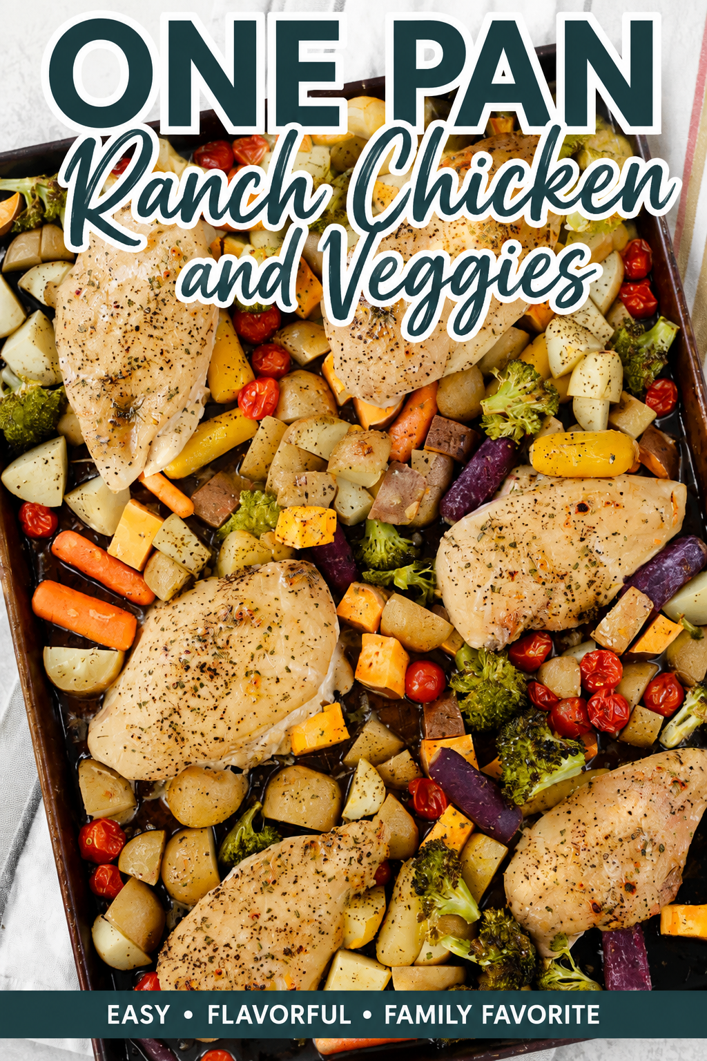 One pan ranch chicken and veggies