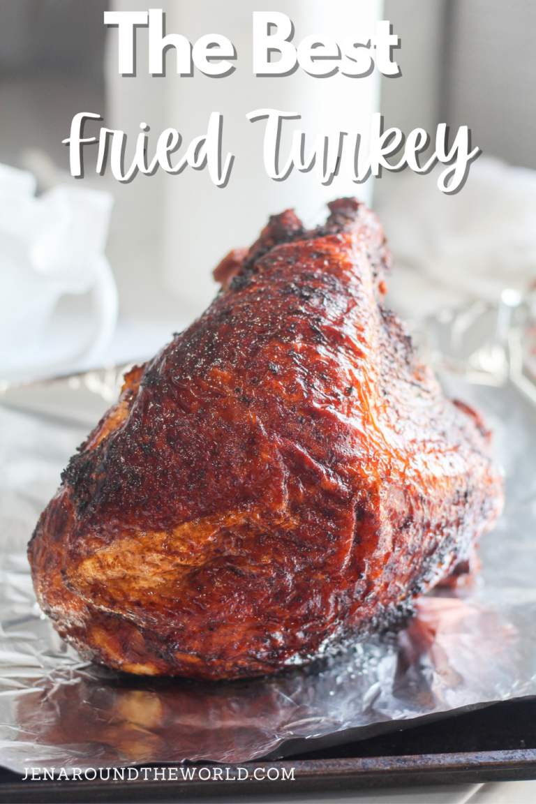 The Secret to the Best Fried Turkey Ever Jen Around the World