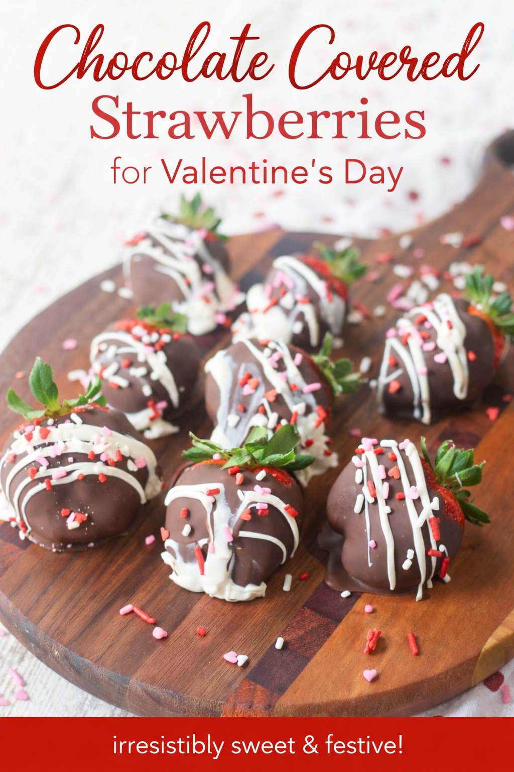 Chocolate Covered Strawberries for Valentine's Day