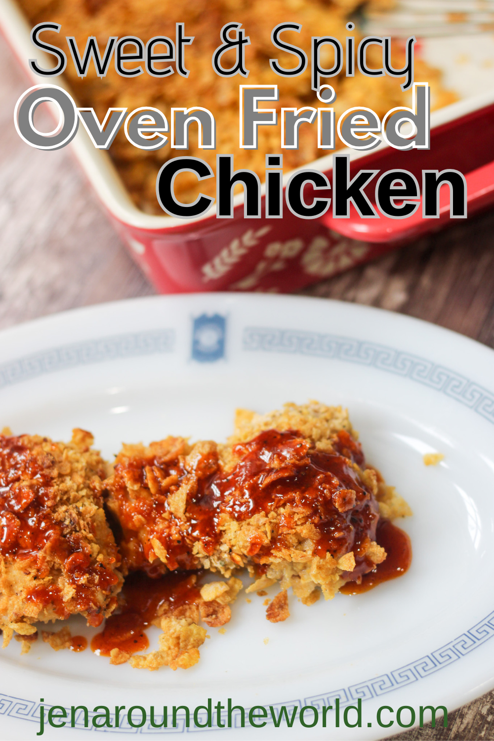 sweet and spicy oven fried chicken