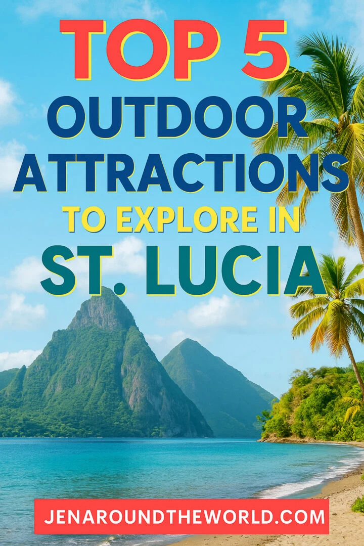 Top 5 Outdoor Attractions to Explore in St Lucia