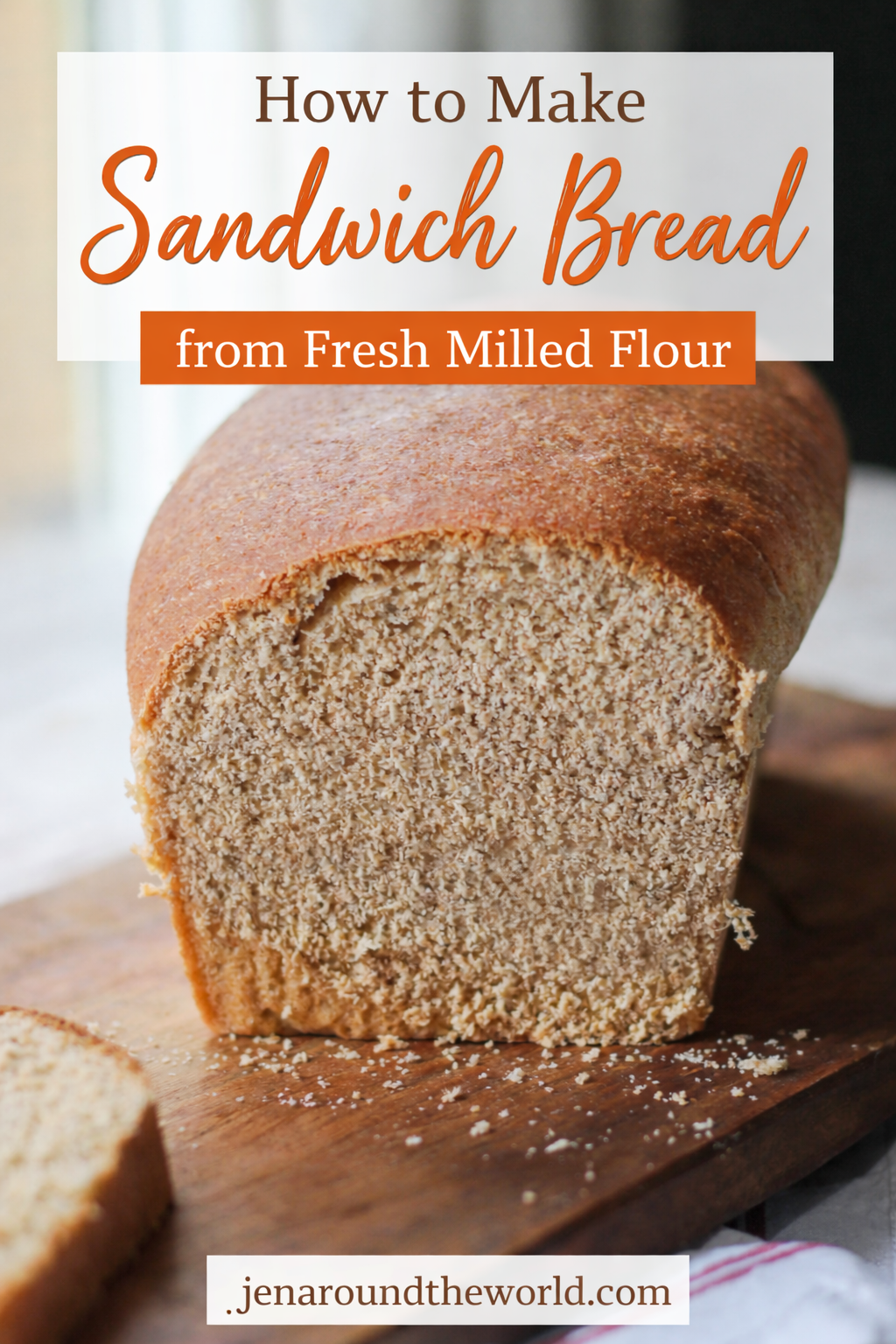 how to make sandwich bread from fresh milled flour