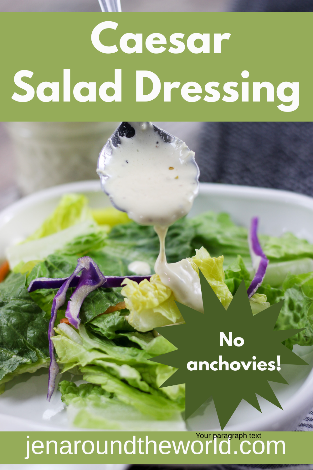 Homemade Caesar salad dressing
