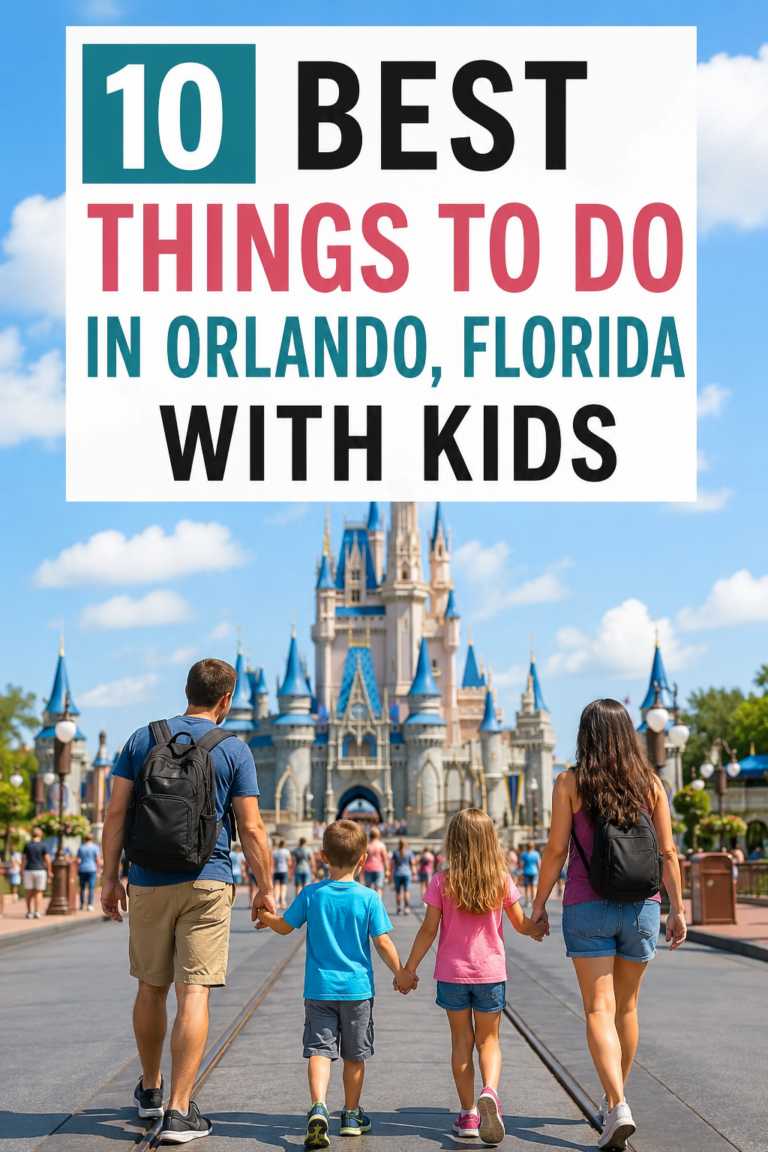 10 Best Things To Do In Orlando, Florida With Kids