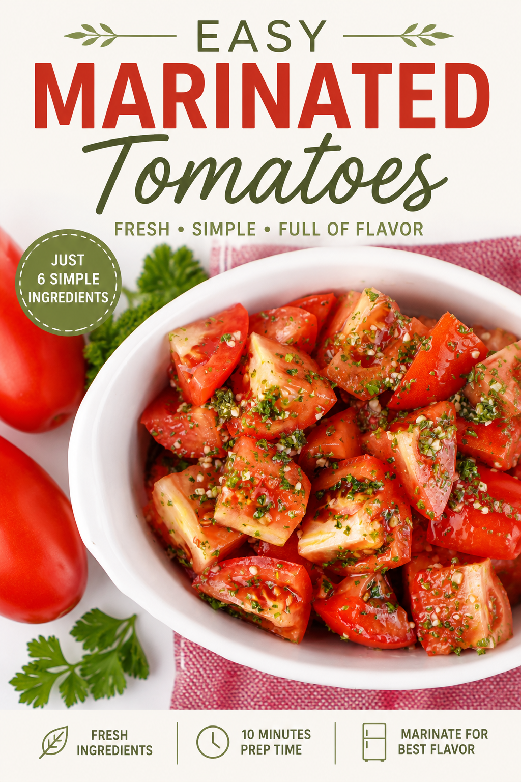 easy marinated tomatoes