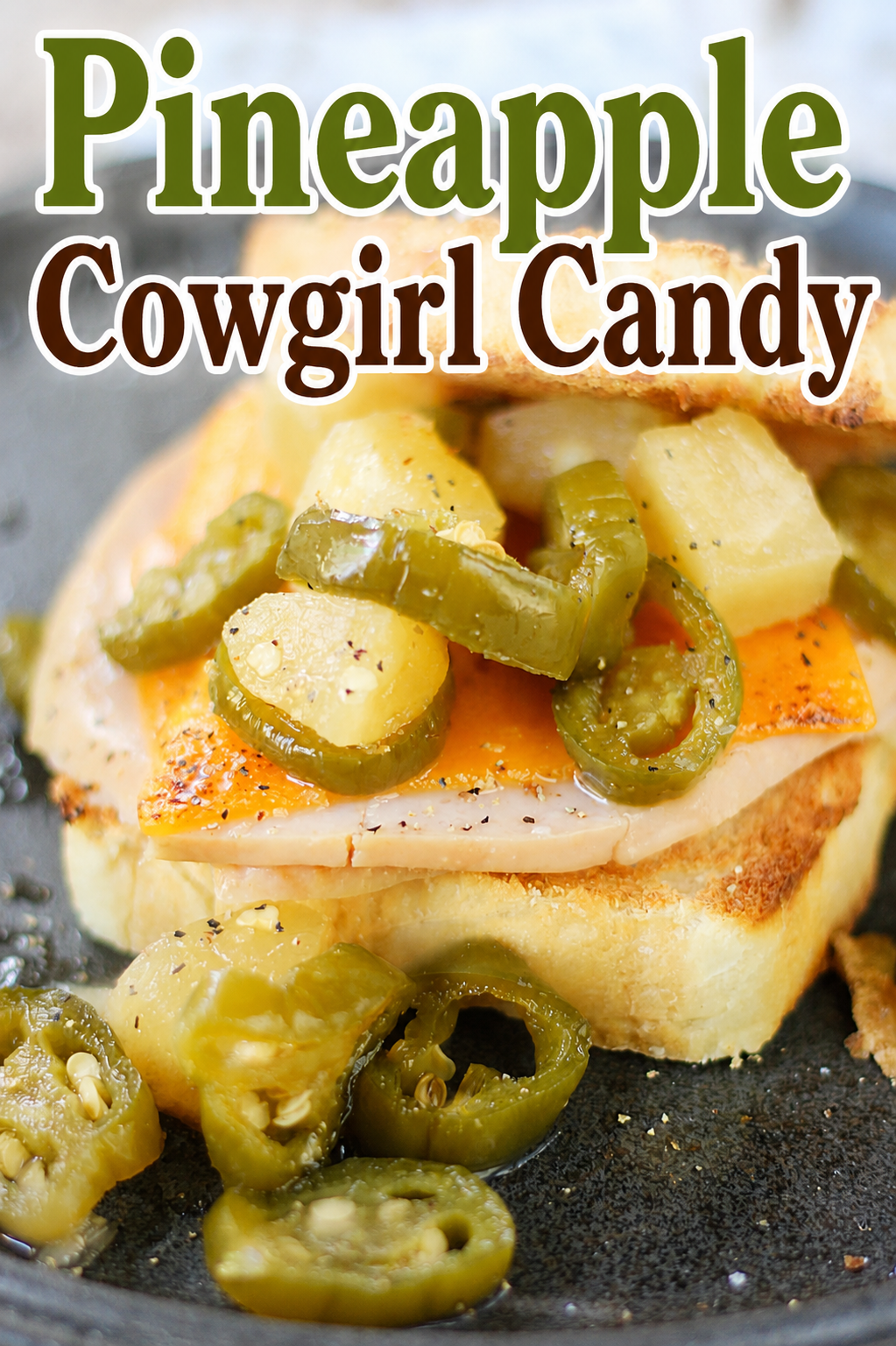 pineapple cowgirl candy