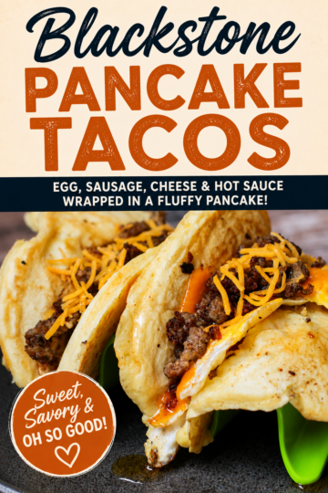 blackstone pancake tacos